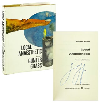 Item #28956 Local Anaesthetic [Signed by the Author]. Gunter Grass, Ralph Manheim, trans