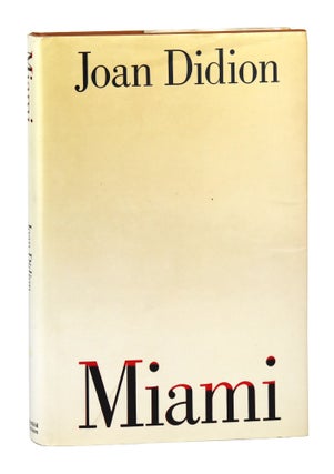 Item #28963 Miami. Joan Didion