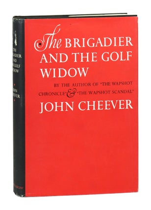 Item #28980 The Brigadier and the Golf Widow. John Cheever