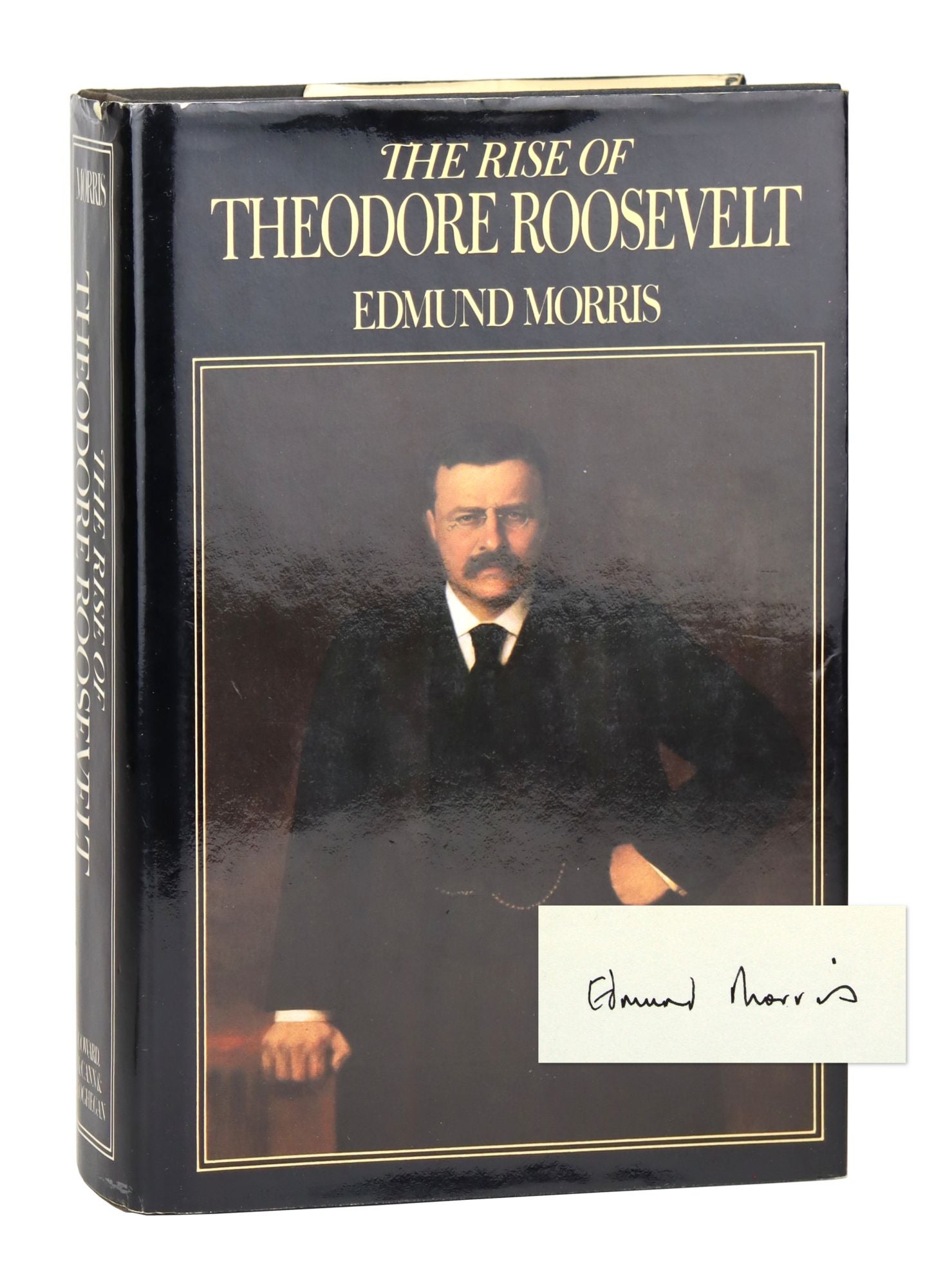 The Rise of Theodore Roosevelt Signed | Edmund Morris