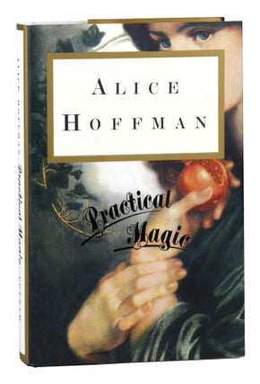 Item #28995 Practical Magic. Alice Hoffman