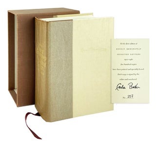 Item #29086 Ernest Hemingway Selected Letters: 1917 - 1961 [Limited Edition, Signed by Baker]....