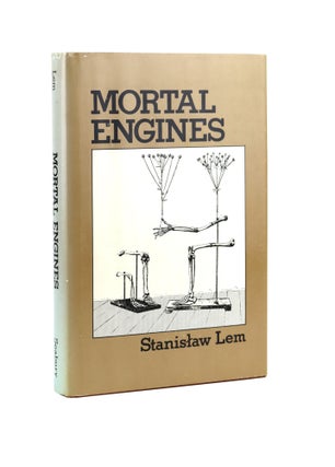 Item #29093 Mortal Engines. Stanislaw Lem, Michael Kandel, trans