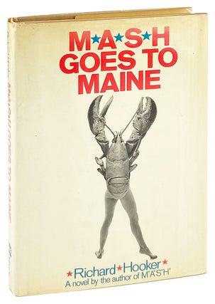 Item #29132 M*A*S*H* Goes to Maine. Richard Hooker
