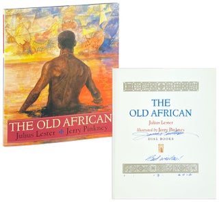 Item #29140 The Old African [Inscribed and Signed by Pinkney]. Julius Lester, Jerry Pinkney