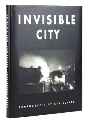 Item #29152 Invisible City. Ken Schles