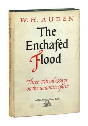 Item #29181 The Enchafed Flood: Or the Romantic Iconography of the Sea. W H. Auden
