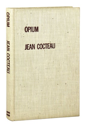 Item #29196 Opium. Jean Cocteau, Margaret Crosland, Sinclair Road, trans