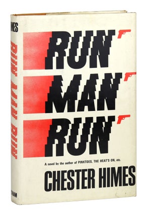 Item #29227 Run Man Run. Chester Himes