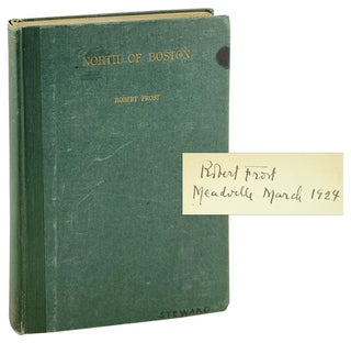 Item #29282 North of Boston [Signed]. Robert Frost