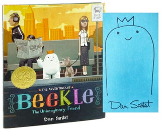 Item #29284 The Adventures of Beekle the Unimaginary Friend [Signed with Original Drawing]. Dan...