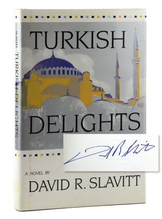 Item #29305 Turkish Delights [Signed]. David R. Slavitt