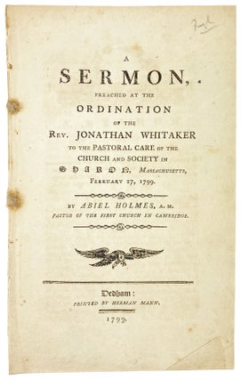 Item #29337 A Sermon, Preached at the Ordination of the Rev. Jonathan Whitaker to the Pastoral...