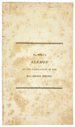 Item #29343 A Sermon, Preached at the Ordination of the Rev. Amasa Jerome, to the Pastoral Care...