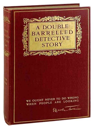 Item #29372 A Double Barrelled Detective Story. Mark Twain, Lucius Hitchcock, Samuel Clemens