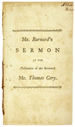 Item #29377 A Sermon Preached at the Ordination of the Rev. Thomas Cary, to the Pastoral Care of...