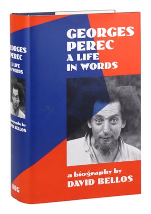 Item #29398 Georges Perec: A Life in Words. David Bellos