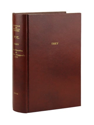 Item #29455 They: Three Parodies of H. Rider Haggard's She. H. Rider Haggard, R. Reginald,...