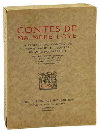 Item #29515 Contes de Ma Mere Loye: Histoires ou Contes du Temps Passe, et Contes en Vers, par...