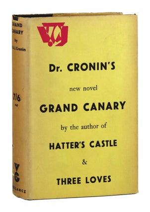 Item #29675 Grand Canary. A J. Cronin