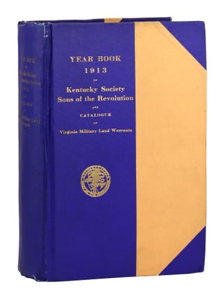 Item #29691 Year Book of the Society, Sons of the Revolution in the Commonwealth of Kentucky,...