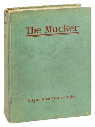 Item #29812 The Mucker. Edgar Rice Burroughs, J. Allen St. John