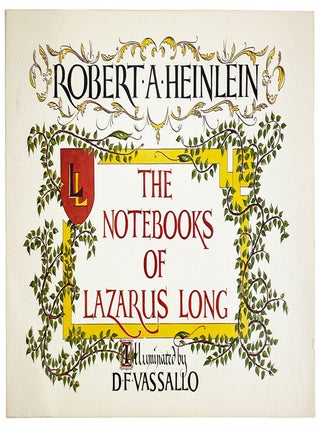 Item #29826 The Notebooks of Lazarus Long. Robert A. Heinlein, D F. Vassallo