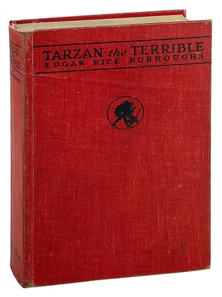 Item #29837 Tarzan the Terrible. Edgar Rice Burroughs, J. Allen St. John