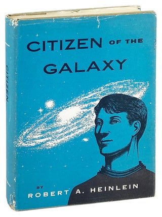Item #29840 Citizen of the Galaxy. Robert A. Heinlein