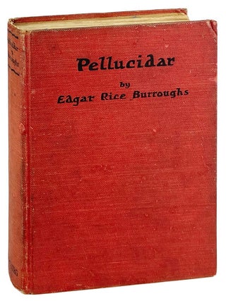 Item #29844 Pellucidar: A sequel to "At the Earth's Core" relating the further adventures of...
