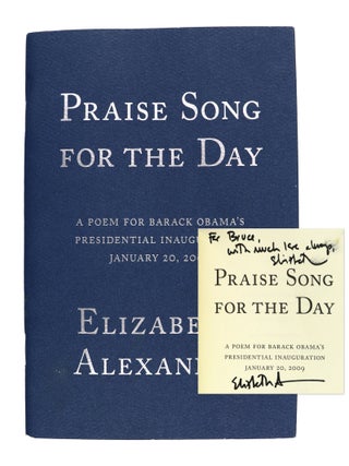 Item #29953 Praise Song for the Day: A Poem for Barack Obama's Presidential Inauguration January...