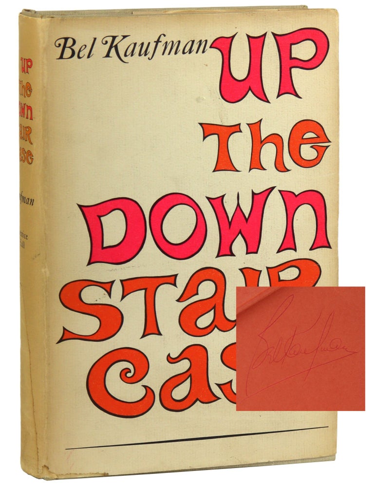 Item #30300 Up the Down Staircase [Signed]. Bel Kaufman.