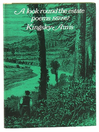 Item #30323 A Look Round the Estate: Poems 1957-1967. Kingsley Amis