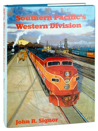 Item #30416 Southern Pacific's Western Division. John R. Signor