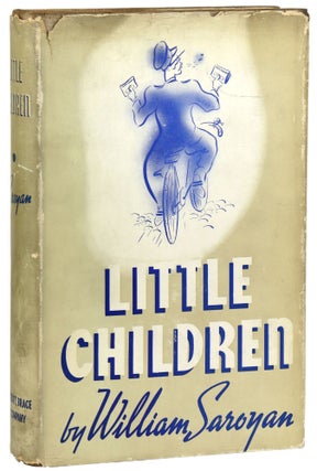 Item #30496 Little Children. William Saroyan