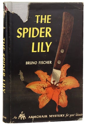 Item #30556 The Spider Lily. Bruno Fischer