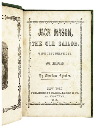Jack Mason, the Old Sailor. With Illustrations. For Children