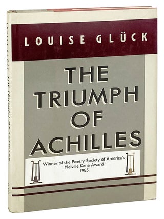 Item #30926 The Triumph of Achilles. Louise Gluck