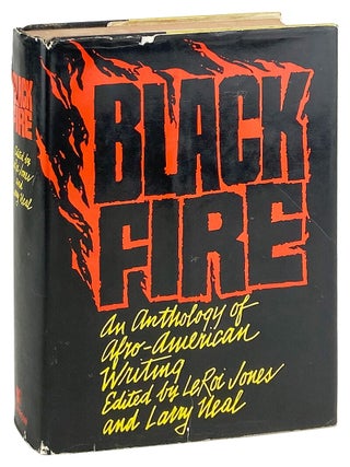 Item #30960 Black Fire: An Anthology of Afro-American Writing. Leroi Jones, Larry Neal, Sun Ra...