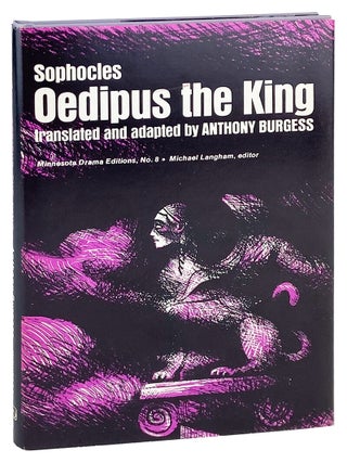 Item #31029 Oedipus the King. Sophocles, Anthony Burgess, Michael Langham, Stanley Silverman,...