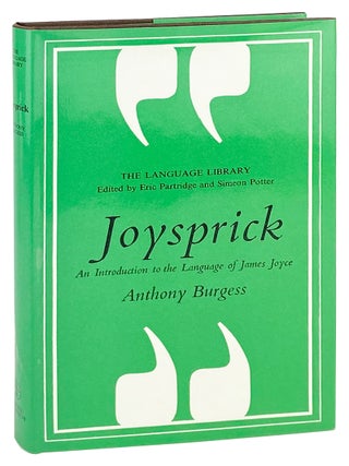 Item #31030 Joysprick: An Introduction to the Language of James Joyce. Anthony Burgess