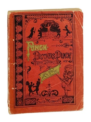 Item #31199 Punch, Brothers, Punch! and Other Sketches. Mark Twain, pseud. Samuel Clemens