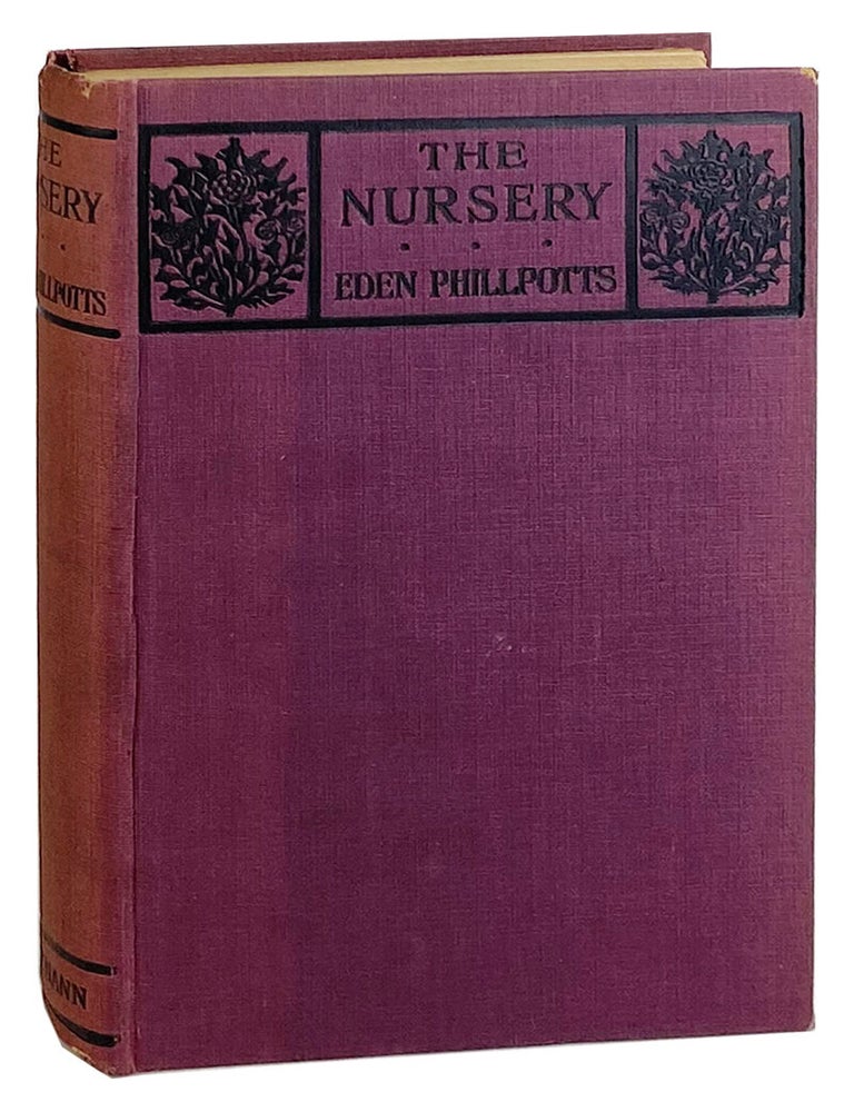 Item #31427 The Nursery. Eden Phillpotts.