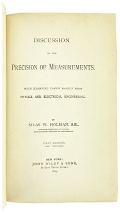 Discussion of the Precision of Measurements. With examples taken mainly from Physics and Electrical Engineering