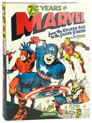 Item #31548 75 Years of Marvel from the Golden Age to the Silver Screen. Roy Thomas, Josh Baker, ed