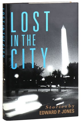Item #31732 Lost in the City: Stories. Edward P. Jones