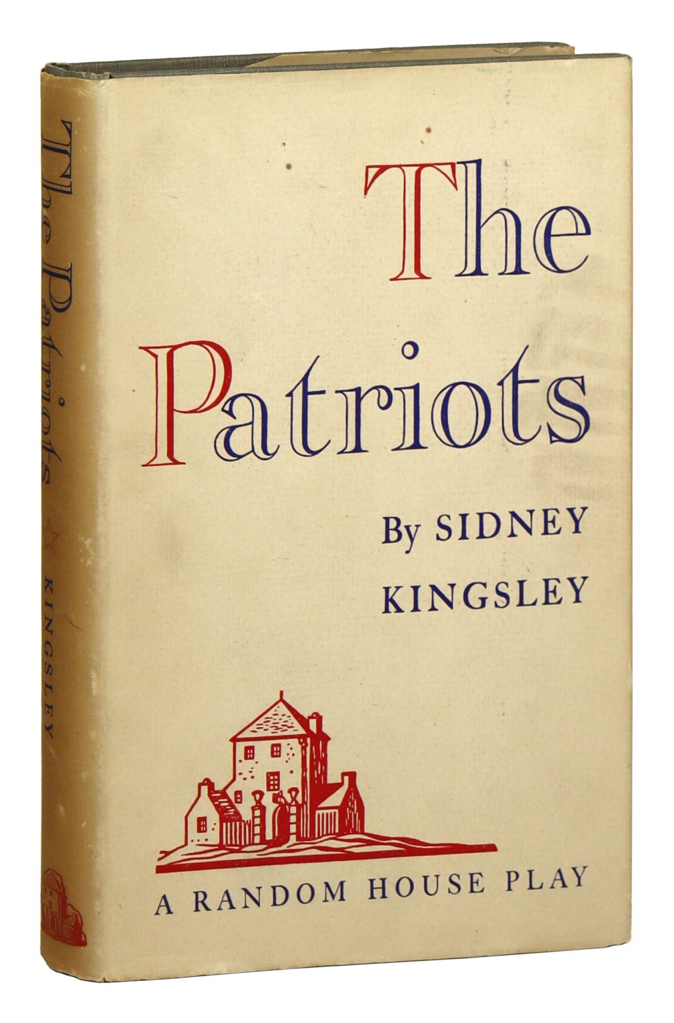 The Patriots | Sidney Kingsley