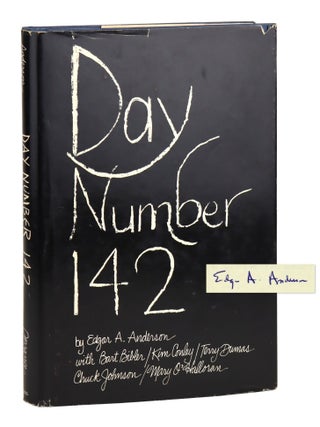 Day Number 142 [Signed by Anderson. Bart Bibler Edgar A. Anderson.