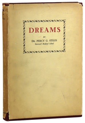Item #32014 Dreams. Percy Goldthwait Stiles