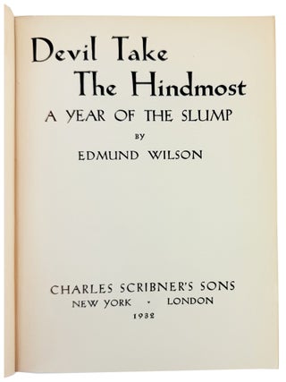 Devil Take the Hindmost: A Year of the Slump